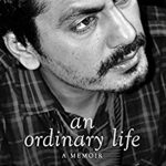 नवाजुद्दीन सिद्दकी जीवनी "An Ordinary Life: A Memoir" 