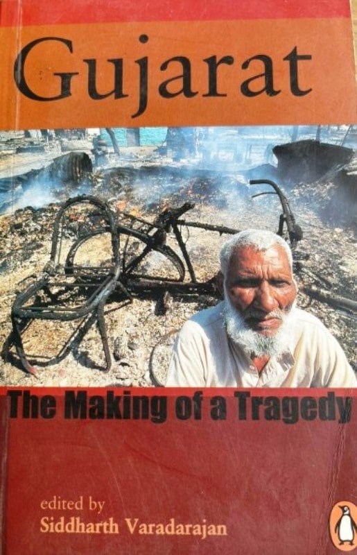 Cover page of the book, Gujarat The Making of a Tragedy